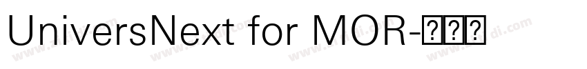 UniversNext for MOR字体转换 UniversNext for MOR字体转换
